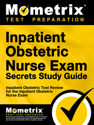 cover image of Inpatient Obstetric Nurse Exam Secrets Study Guide